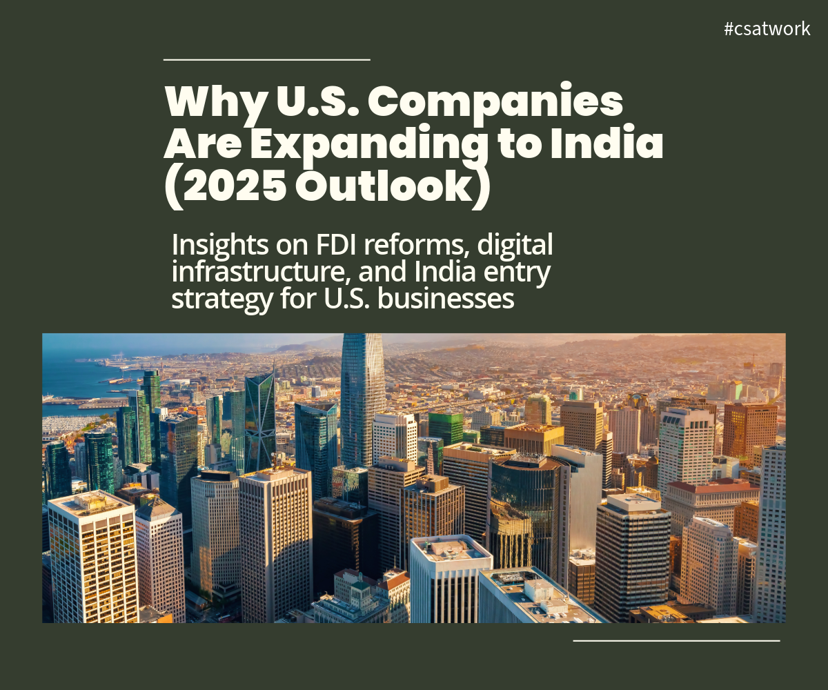 U.S. companies expanding to India in 2025 – FDI growth, market entry, and India business strategy