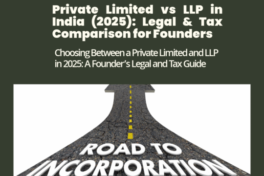Private Limited vs LLP legal and tax comparison India 2025