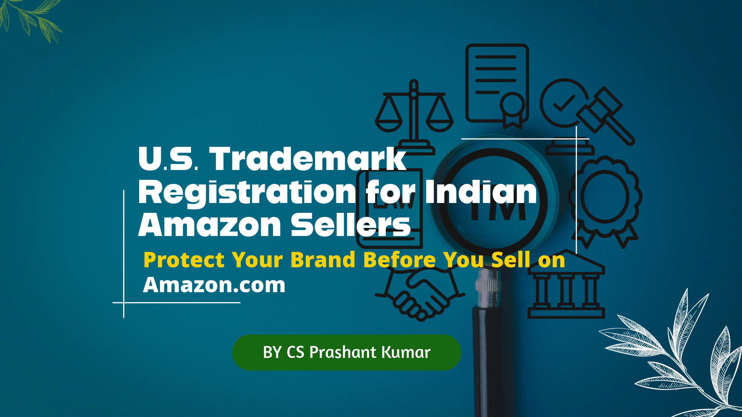 Indian sellers need a U.S. trademark to join Amazon Brand Registry — complete guide to eligibility, filing, and brand protection.