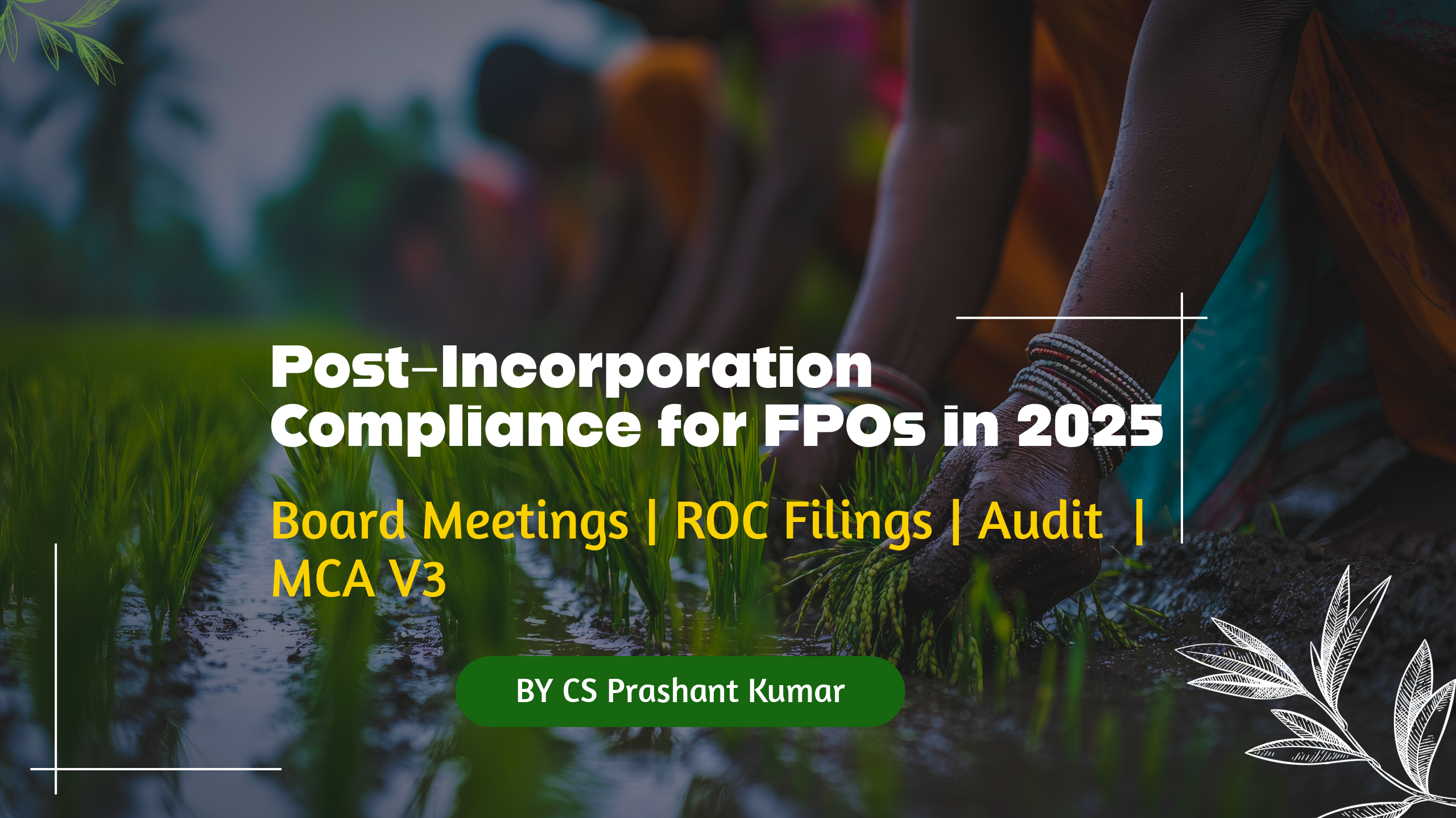 Post-Incorporation Compliance Checklist for FPOs (2025)