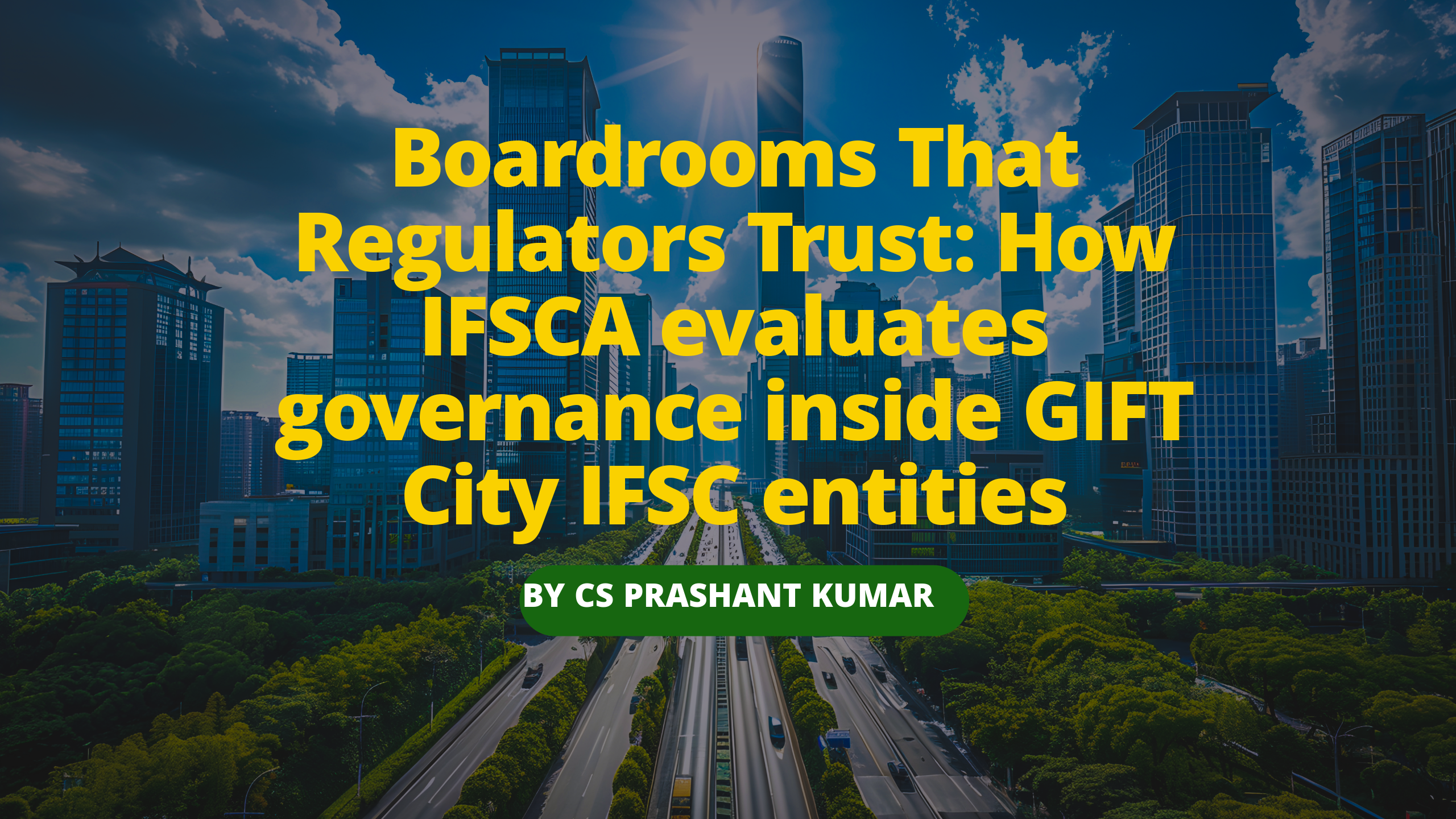Board Governance in GIFT City IFSC: What Regulators Actually Expect