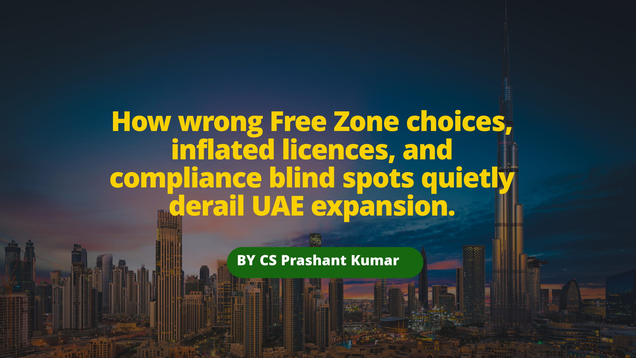 Common Mistakes Indian Businesses Make While Choosing UAE Company Structure