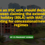 IFSC tax benefits 2026 Section 80LA MAT comparison GIFT City corporate tax guide