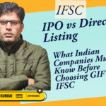 Comparison between IPO and direct listing in GIFT IFSC India including regulatory status and differences