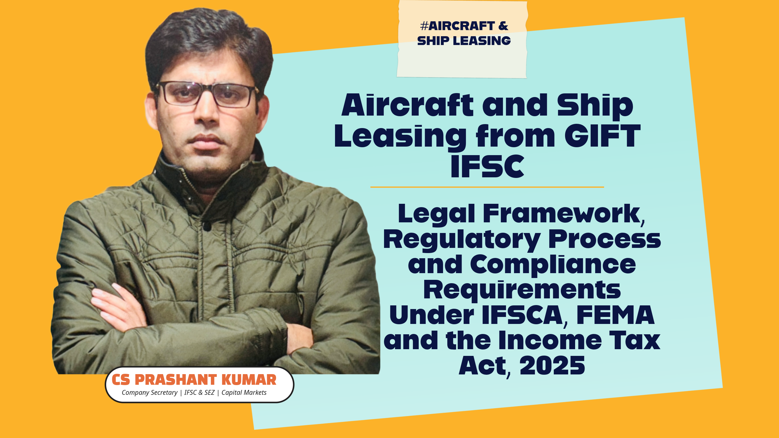 Aircraft and Ship Leasing from GIFT IFSC: Complete Legal Framework, Regulatory Process, and Compliance Requirements Under IFSCA, FEMA, and the Income Tax Act, 2025