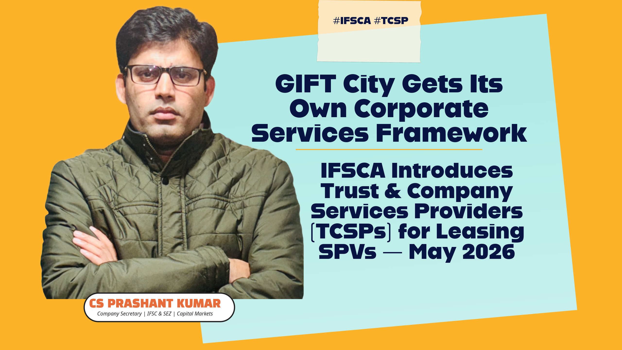 IFSCA Introduces Trust and Company Service Providers (TCSPs) at GIFT City: What It Means for Leasing, SPVs, and Cross-Border Structuring
