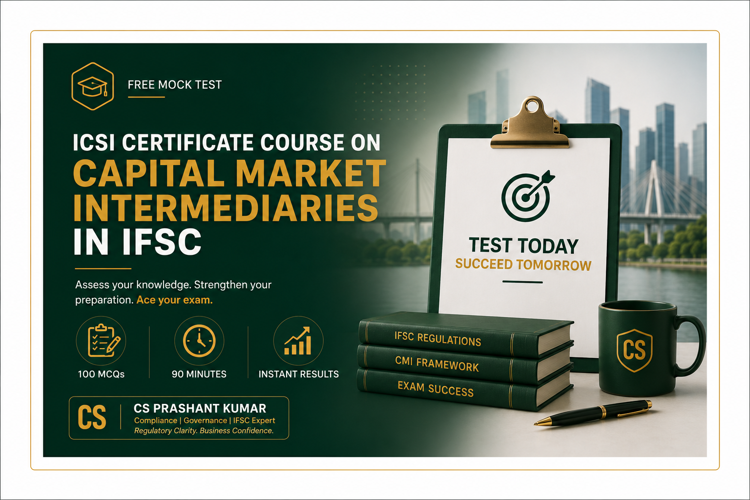 Free Mock Test for ICSI Certificate Course on Capital Market Intermediaries in IFSC — 100 MCQs, Instant Results